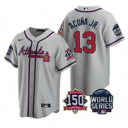 Men Atlanta Braves 13 Ronald Acuna Jr 2021 Gray World Series With 150th Anniversary Patch Cool Base Stitched Jersey