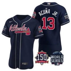 Men Atlanta Braves 13 Ronald Acuna Jr 2021 Navy World Series With 150th Anniversary Patch Stitched Baseball Jersey